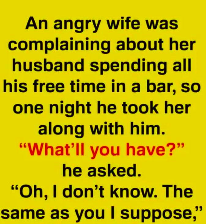 What Happened After a Wife Followed Her Husband to the Local Bar